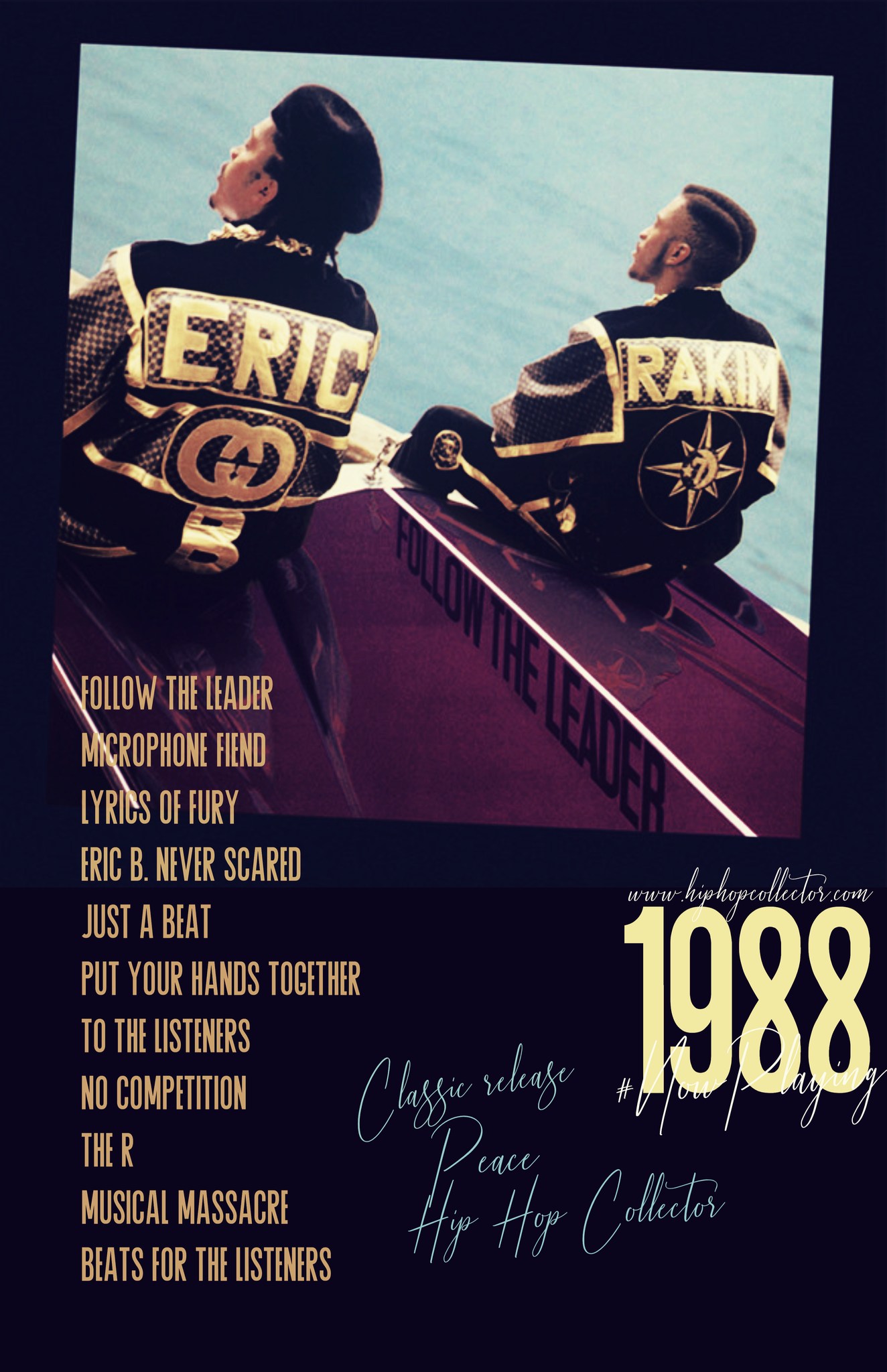 Eric B. & Rakim - Follow The Leader #NowPlaying #hiphopcollector