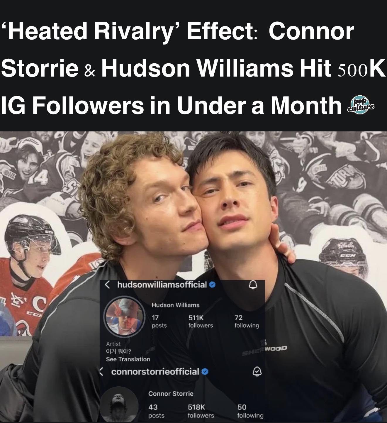 Pop - Connor Storrie and Hudson Williams have each crossed the 500,000 ...