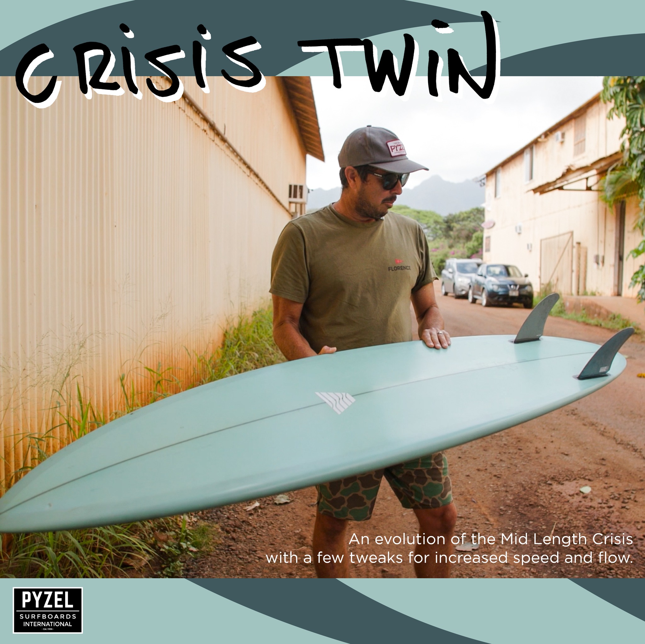 New from Pyzel Surfboards | The Crisis Twin! “The Crisis Twin is a