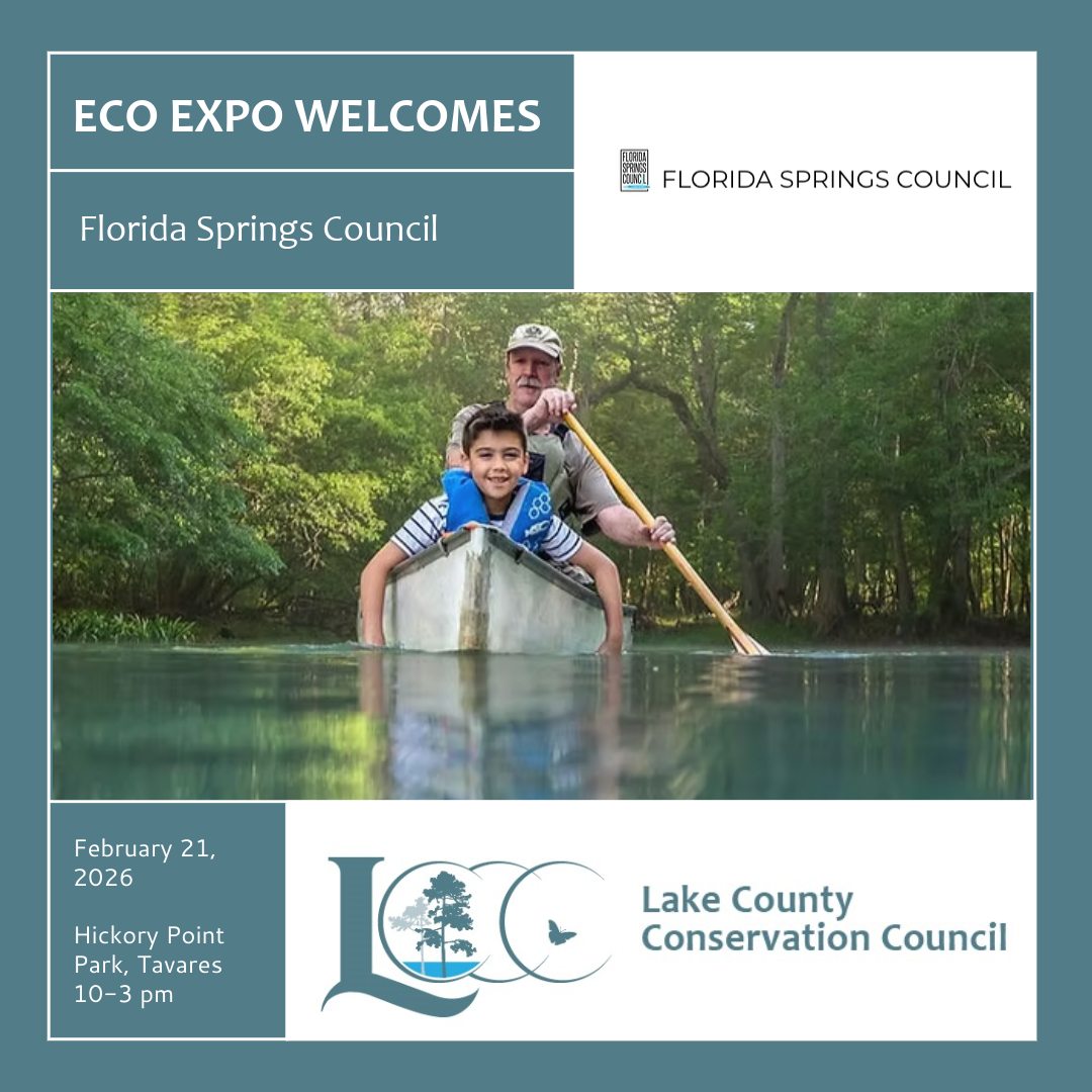 Lake - EcoExpo Exhibitor Welcome: Florida Springs Council We’re proud ...