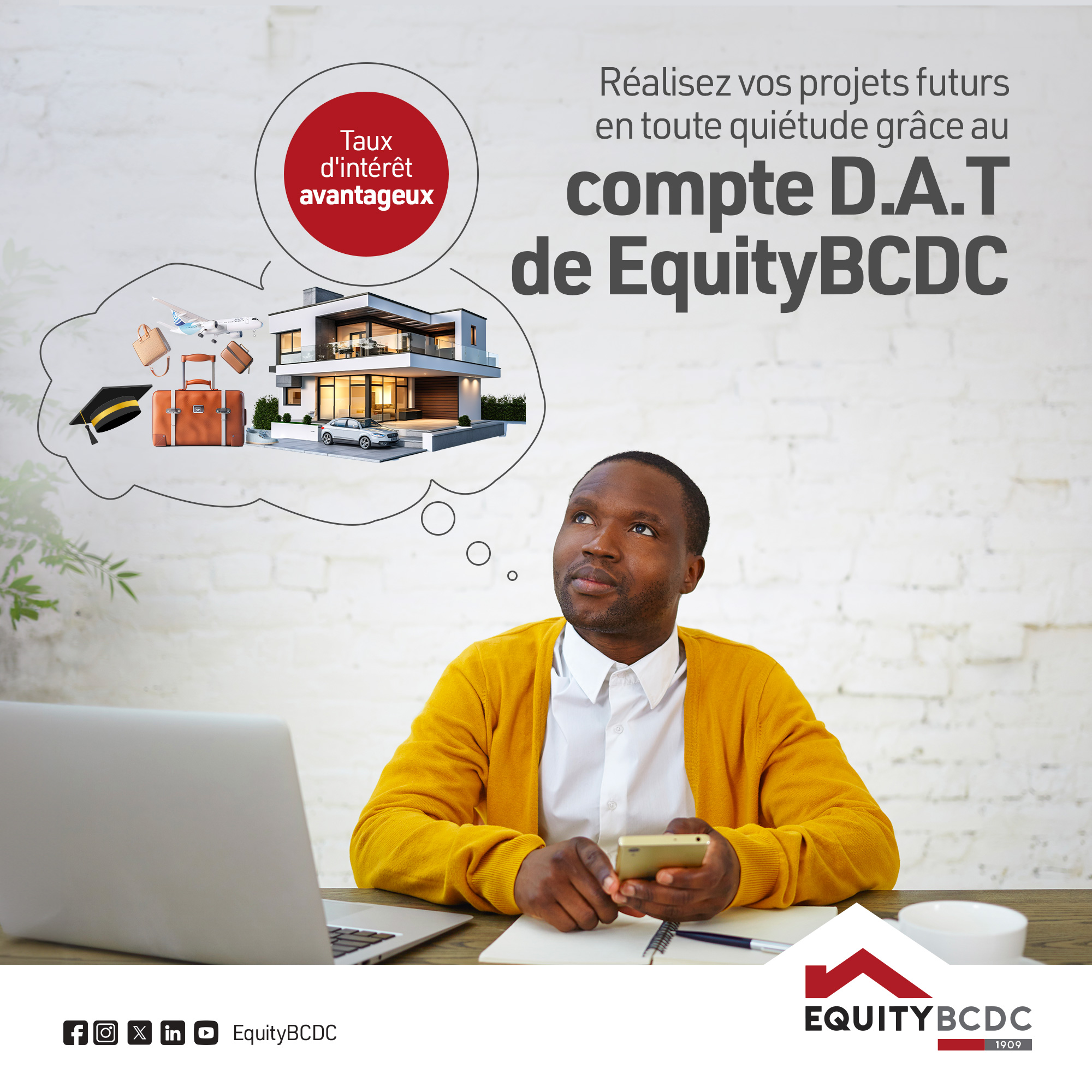 Equity BCDC - Le compte Equity DAT (compte bloqué) permet... | Facebook