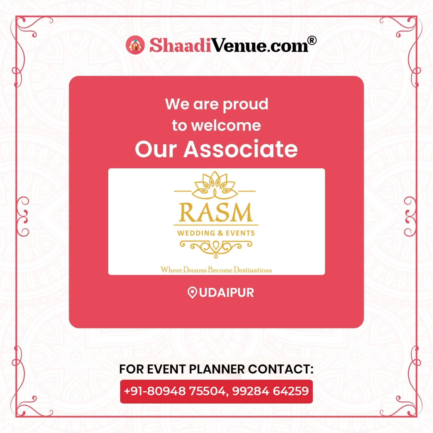 ShaadiVenue.com - We are proud to welcome our new Associate - RASM ...
