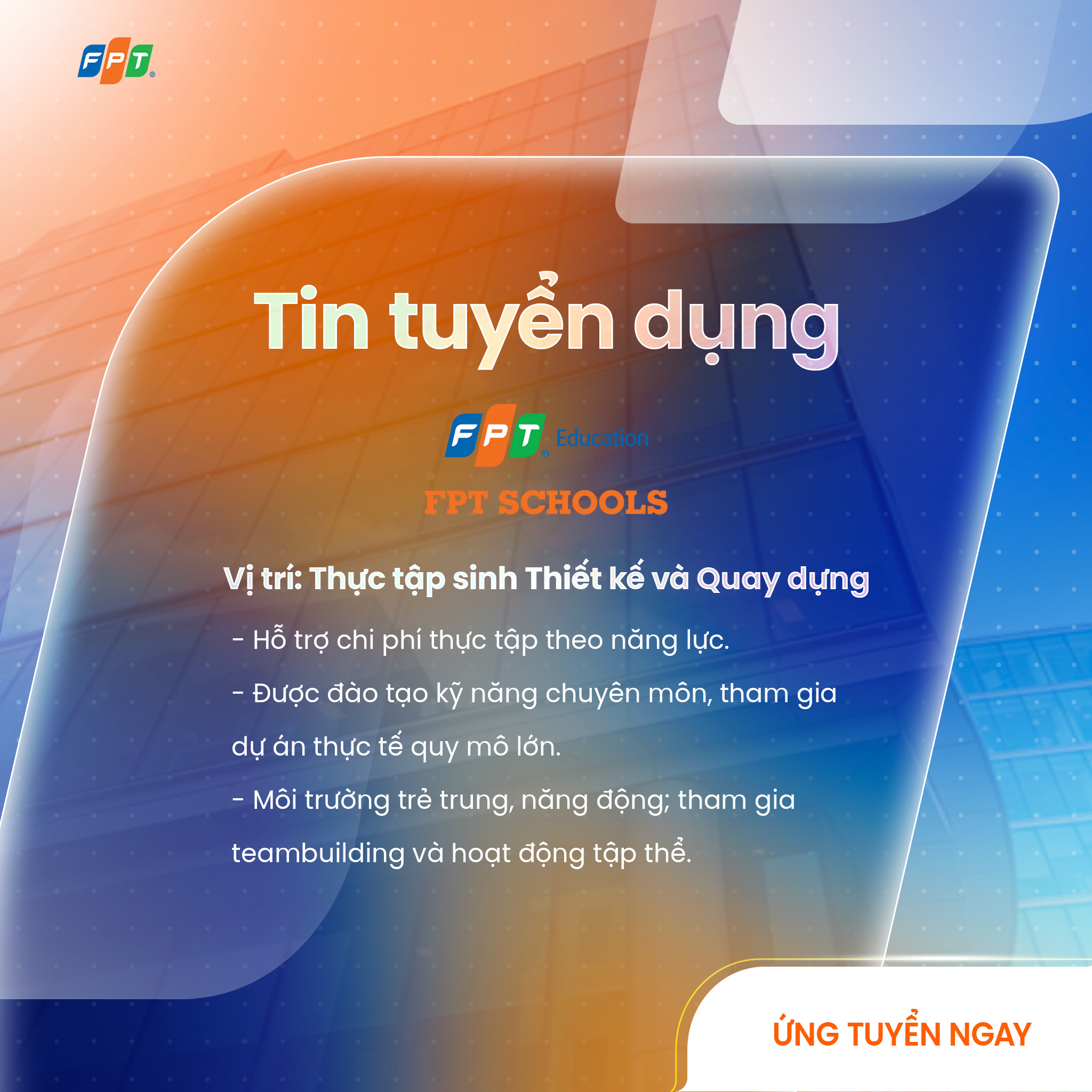 FPT - TIN TUYỂN DỤNG | TUYỂN DỤNG THỰC TẬP SINH THIẾT KẾ VÀ QUAY DỰNG 👉 ...