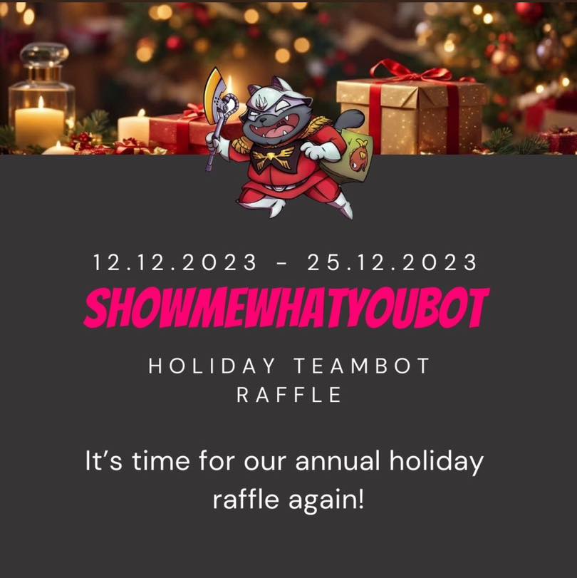 Join our annual holiday raffle for... - Show Me What You Bot