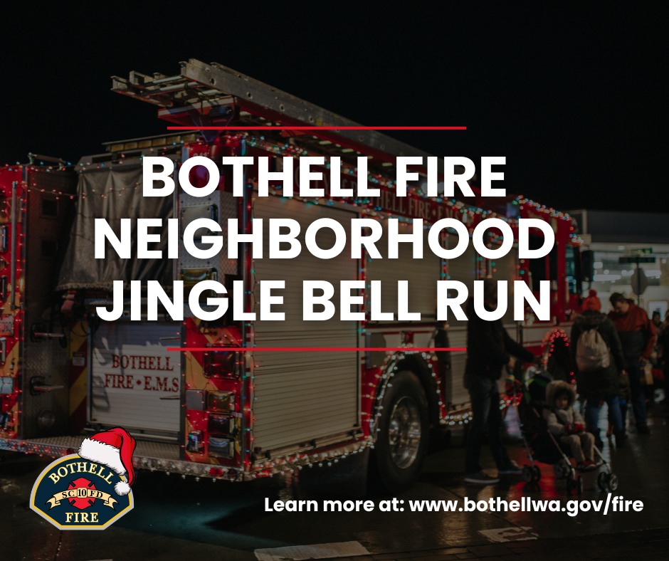 🎄👩‍🚒 Jingle Bell Run Maps Are... - Bothell Fire Department | Facebook