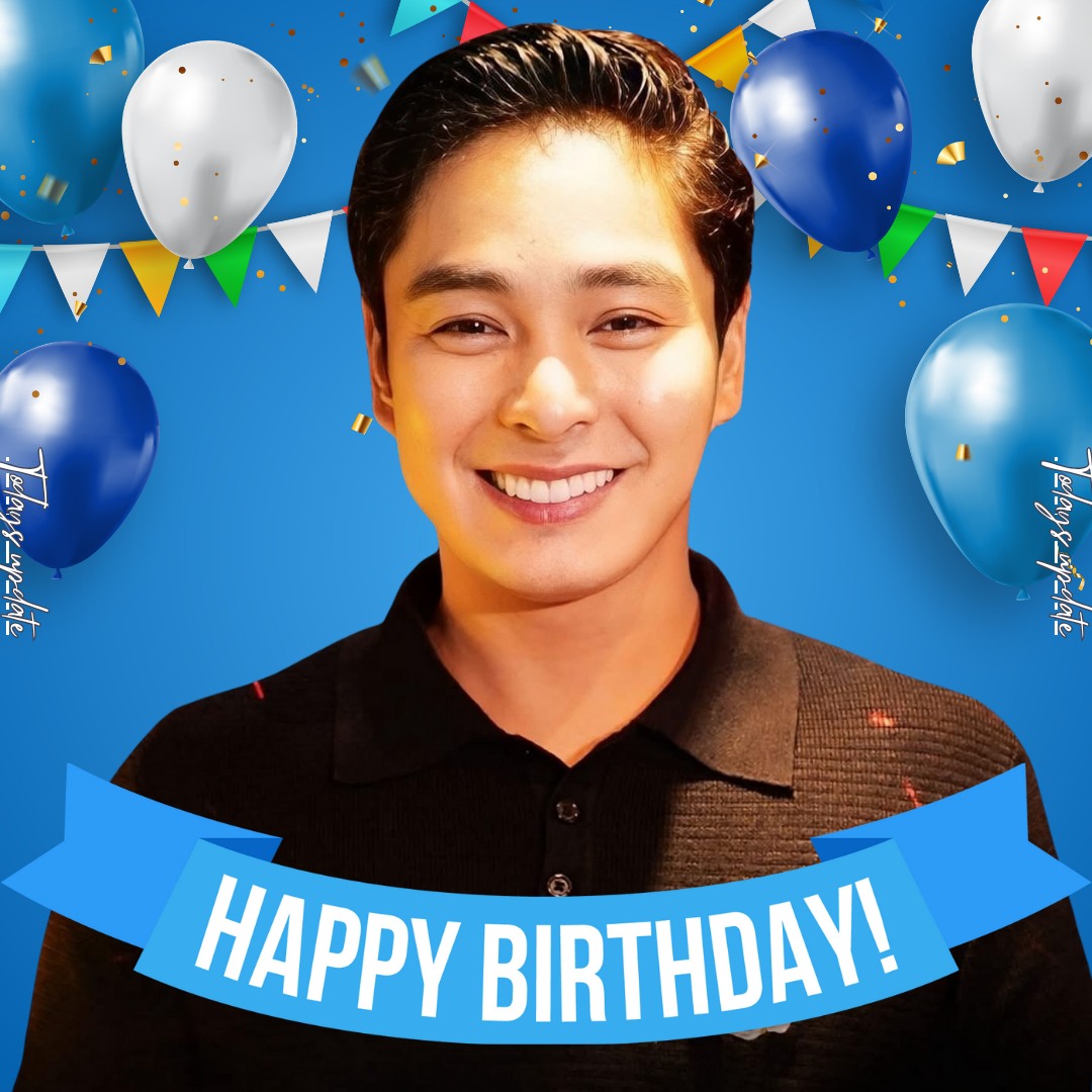 Today's - Happy Birthday Coco Martin! 🎉🎂 🥂 #CocoMartin #fblifestyle ...