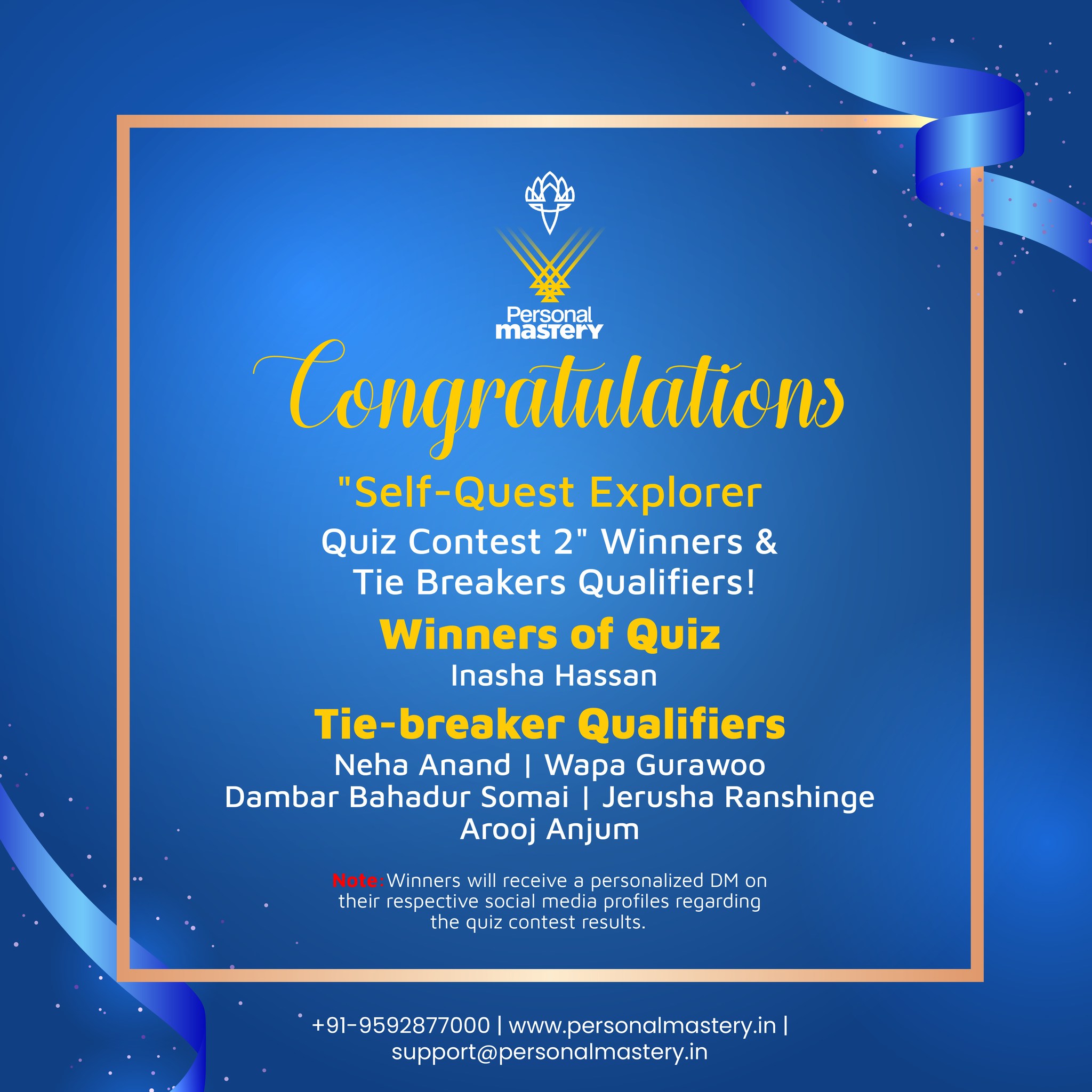 Congratulations to the "Self-Quest... - Personal Mastery | Facebook
