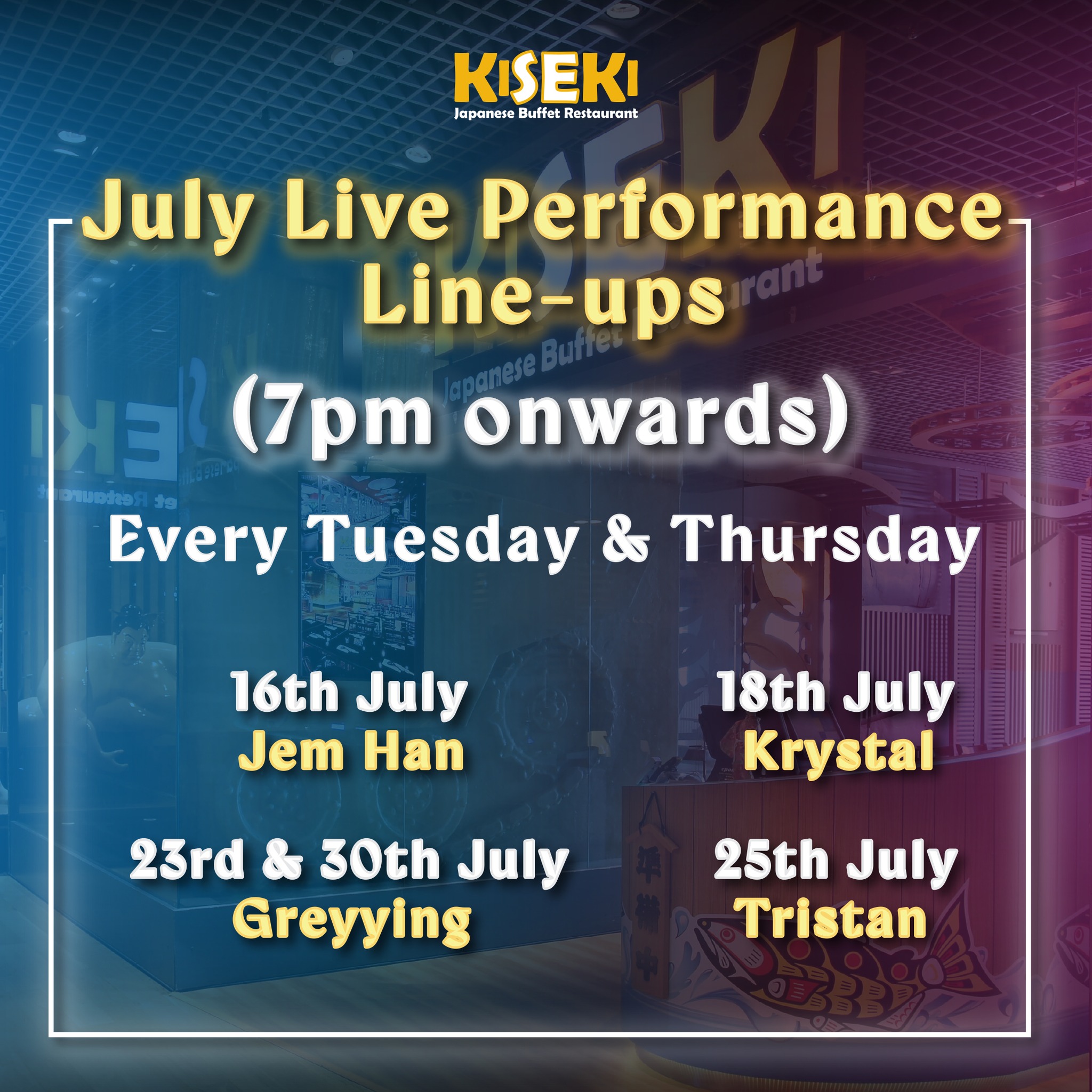 Kiseki - 🎶💫 Get ready to groove! Our amazing July performance line-up ...