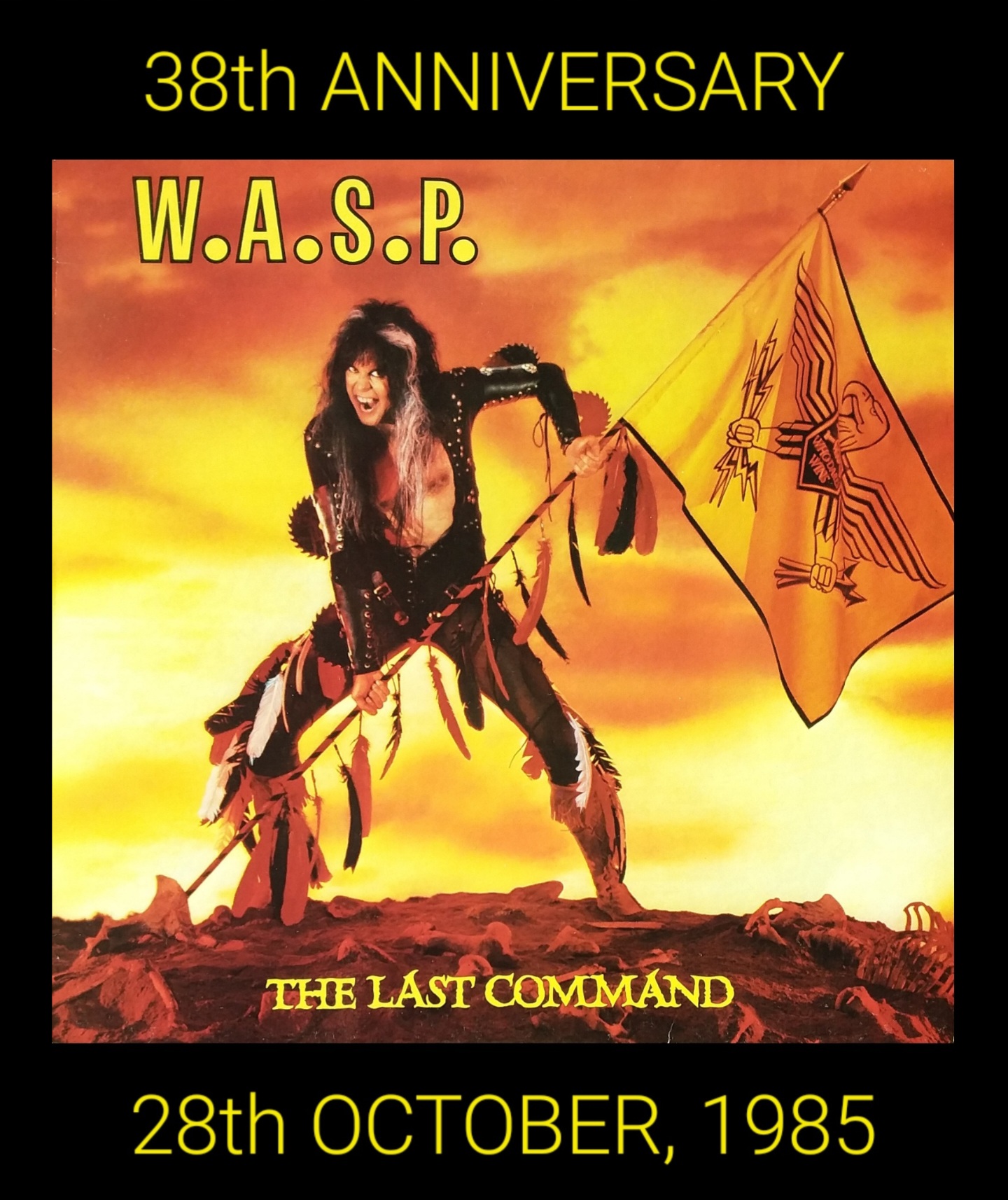 HAPPY 39th ANNIVERSARY ) W.A.S.P. - THE LAST COMMAND album