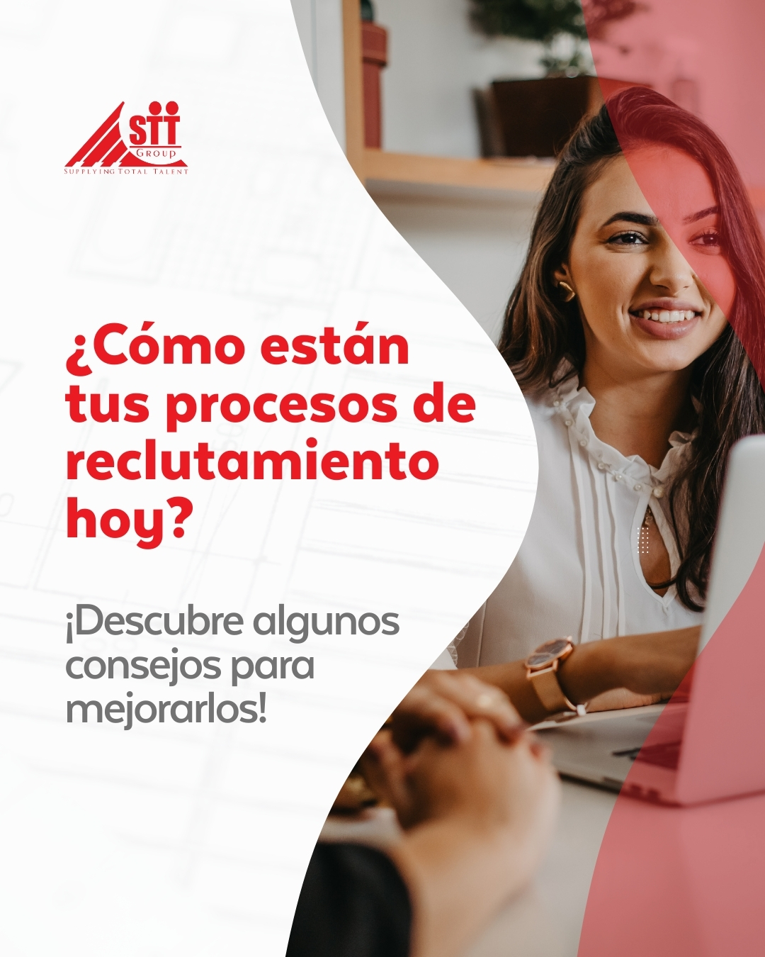 Grupo - ¿Cómo han sido los procesos de reclutamiento y selección en tu ...