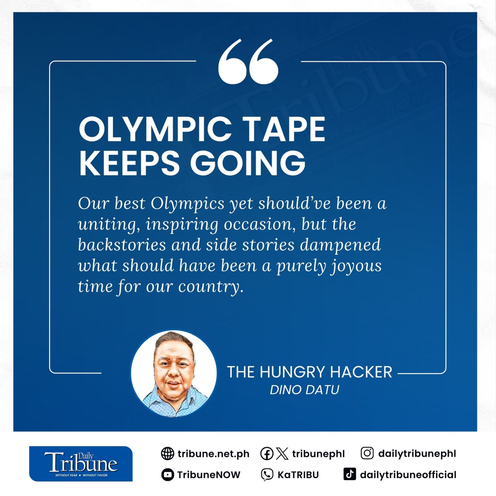 Daily Tribune - The Olympics is held every four years, and...