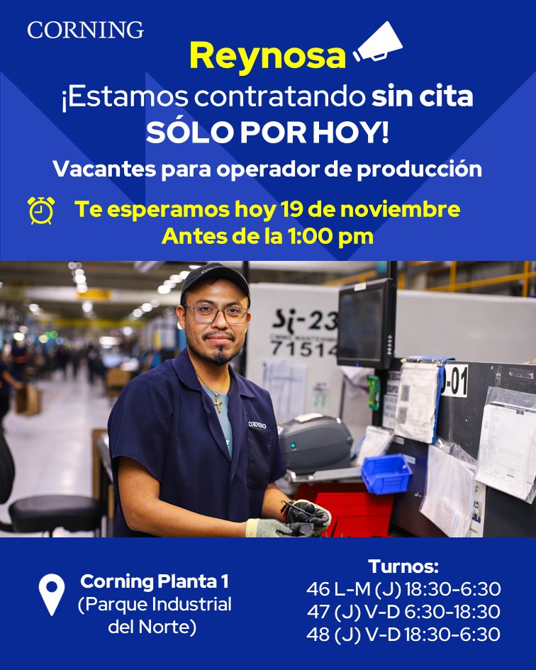 Corning México - ⭐️¡REYNOSA, te esperamos para... | Facebook