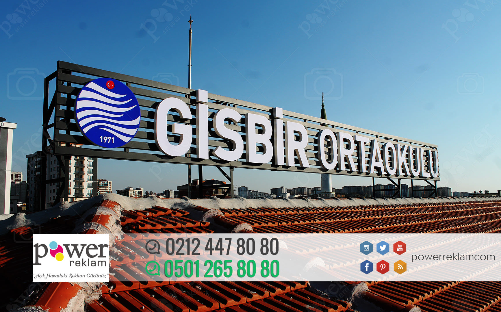 Power Reklam - Gisbir Orta Okulu. Çatı Tabelası, Cephe... | Facebook