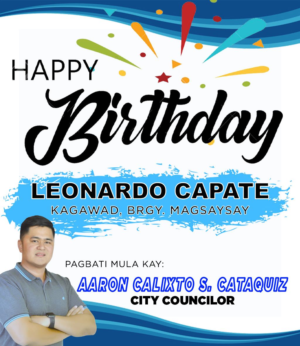 Aaron Cataquiz - Maligayang Kaarawan, Kagawad Leonardo...