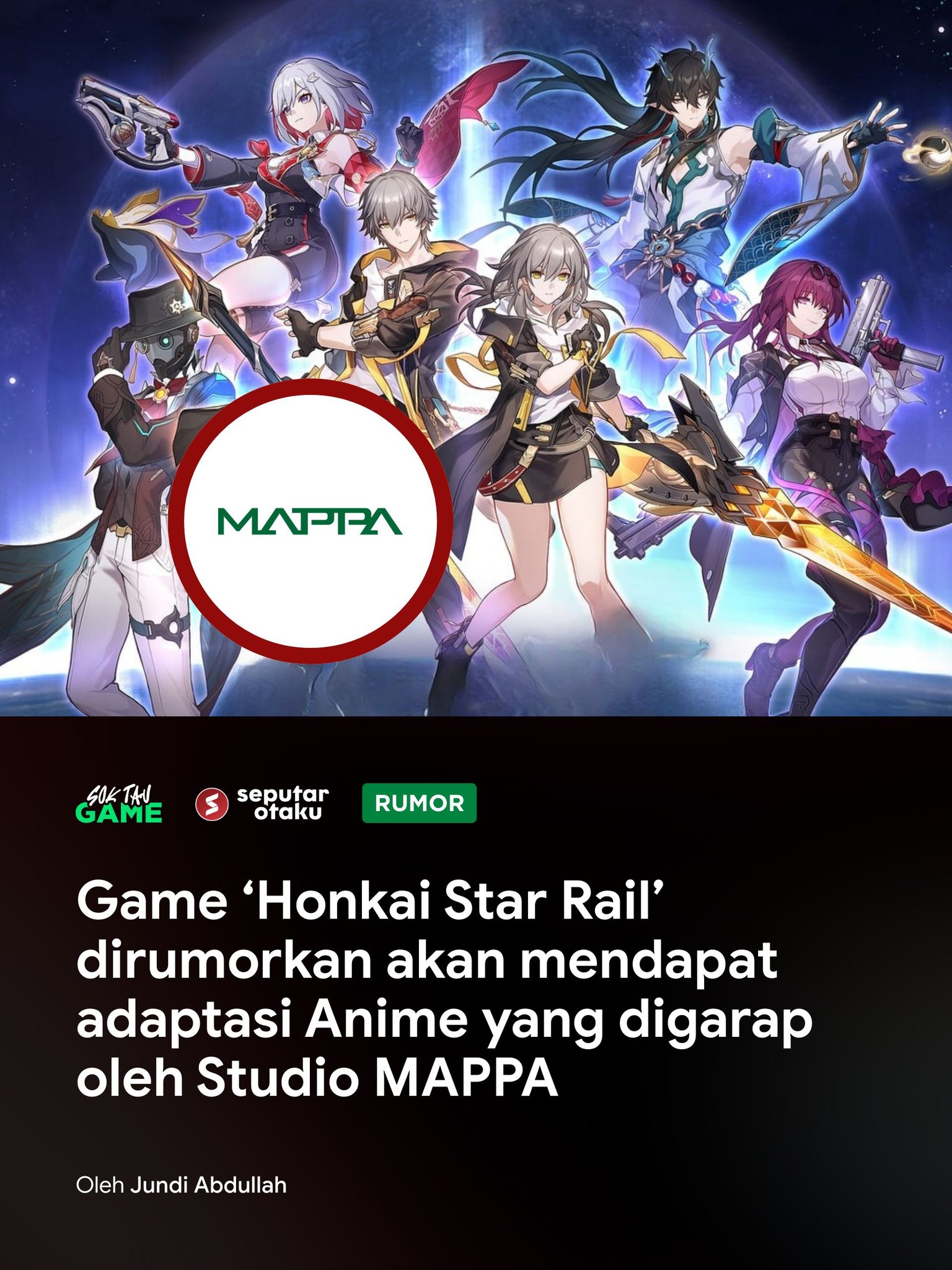 Seputar Otaku - Adaptasi film anime dari game Honkai: Star... | Facebook
