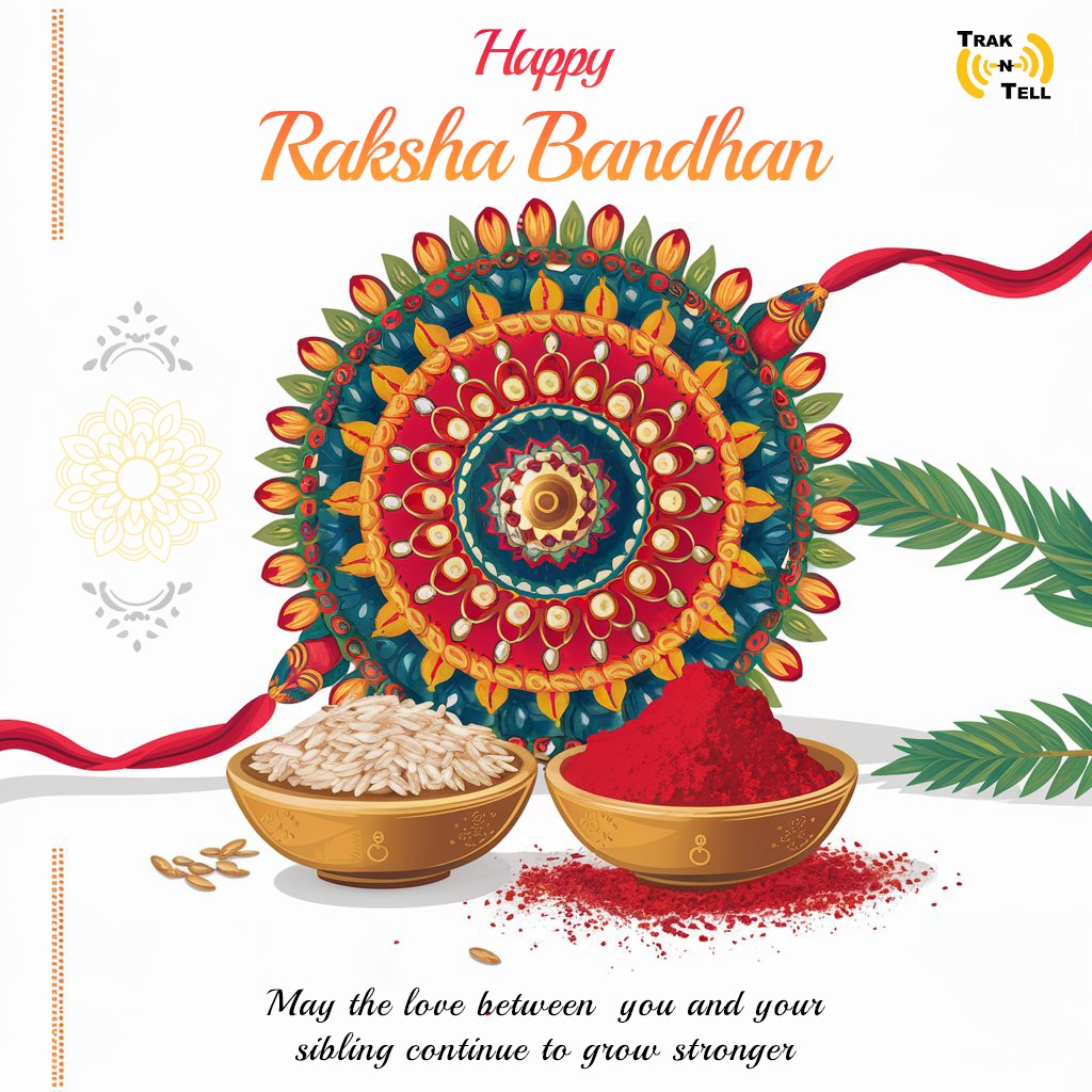 Trak N Tell - 🎊🚙 Celebrate Raksha Bandhan by gifting your...