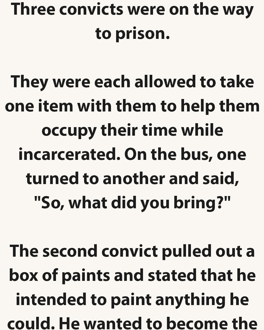 I Love - JOKE OF THE DAY: Three convicts were on the way to prison ...