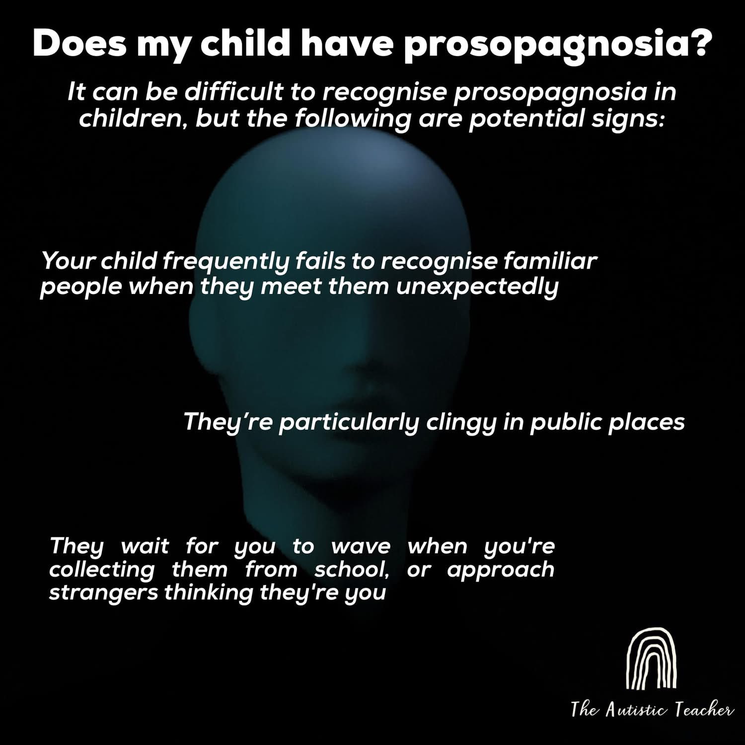 Prosopagnosia (face blindness)... - The Autistic Teacher | Facebook