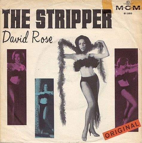 David Rose Orchestra's 1962 hit song The Stripper