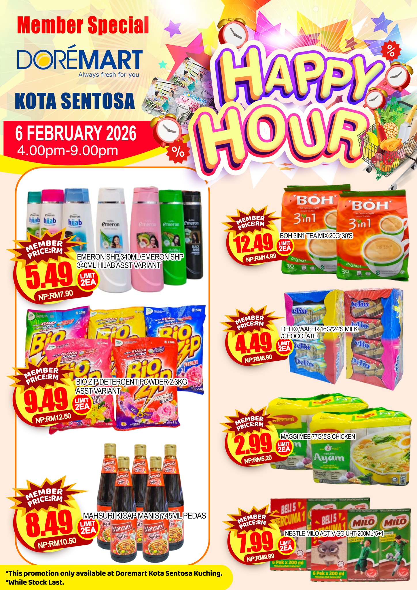 HAPPY HOUR 🎉 Visit... - Doremart Kuching & Kota Samarahan | Facebook
