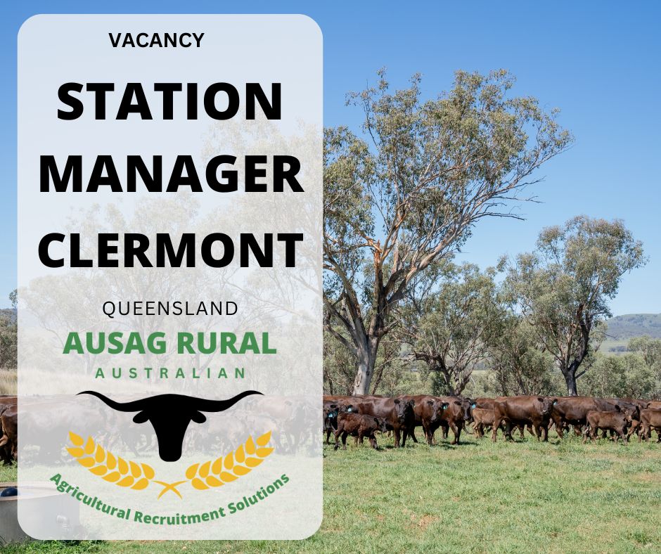 AUSAG RURAL - STATION MANAGER, CLERMONT QLD Lead one of... | Facebook