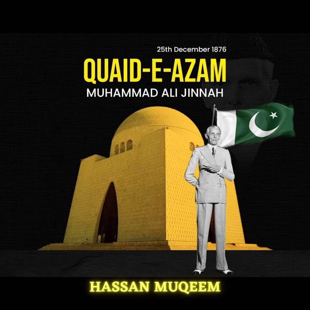 Hassan - HAPPY BIRTHDAY SIR 25 December — Quaid-e-Azam Day Faith, Unity ...