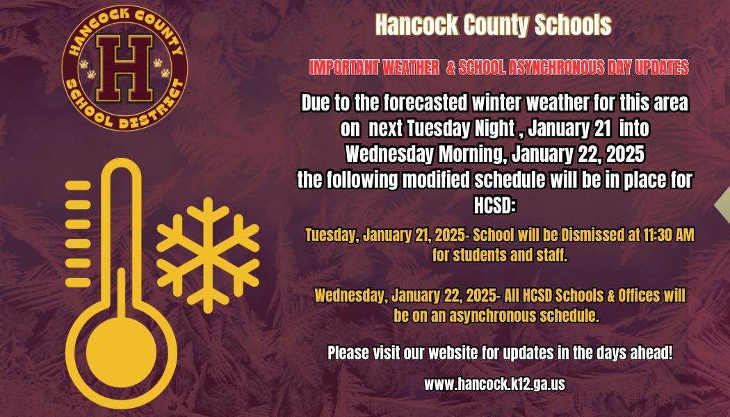 📢 Weather Update for... - Hancock County School District