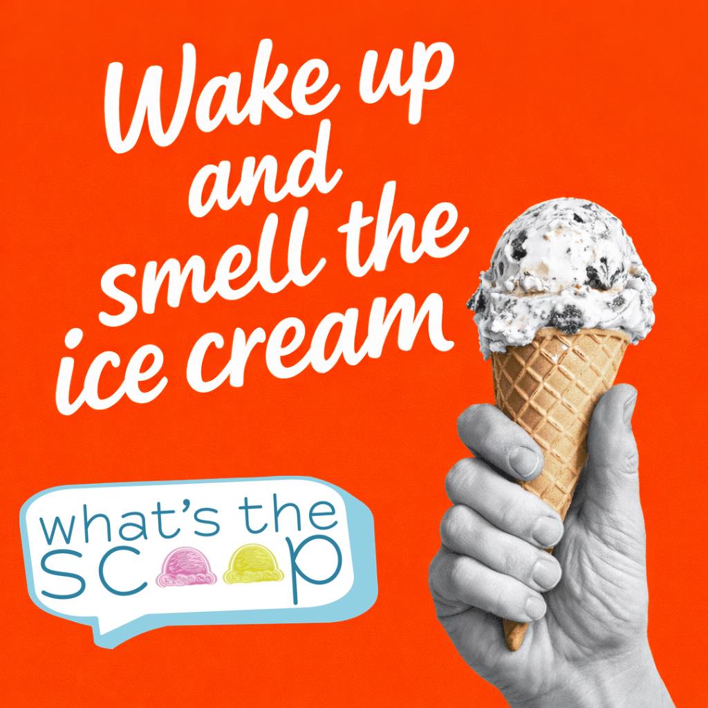 Today is ICE CREAM FOR BREAKFAST DAY... - What’s the Scoop? | Facebook