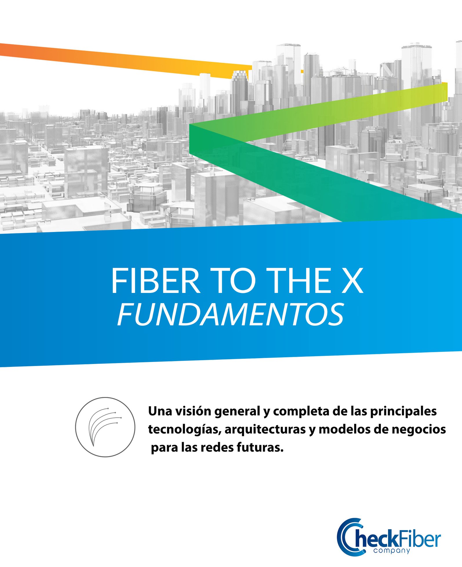 Check Fiber Company - # **La historia y el futuro de fibra a la X ...
