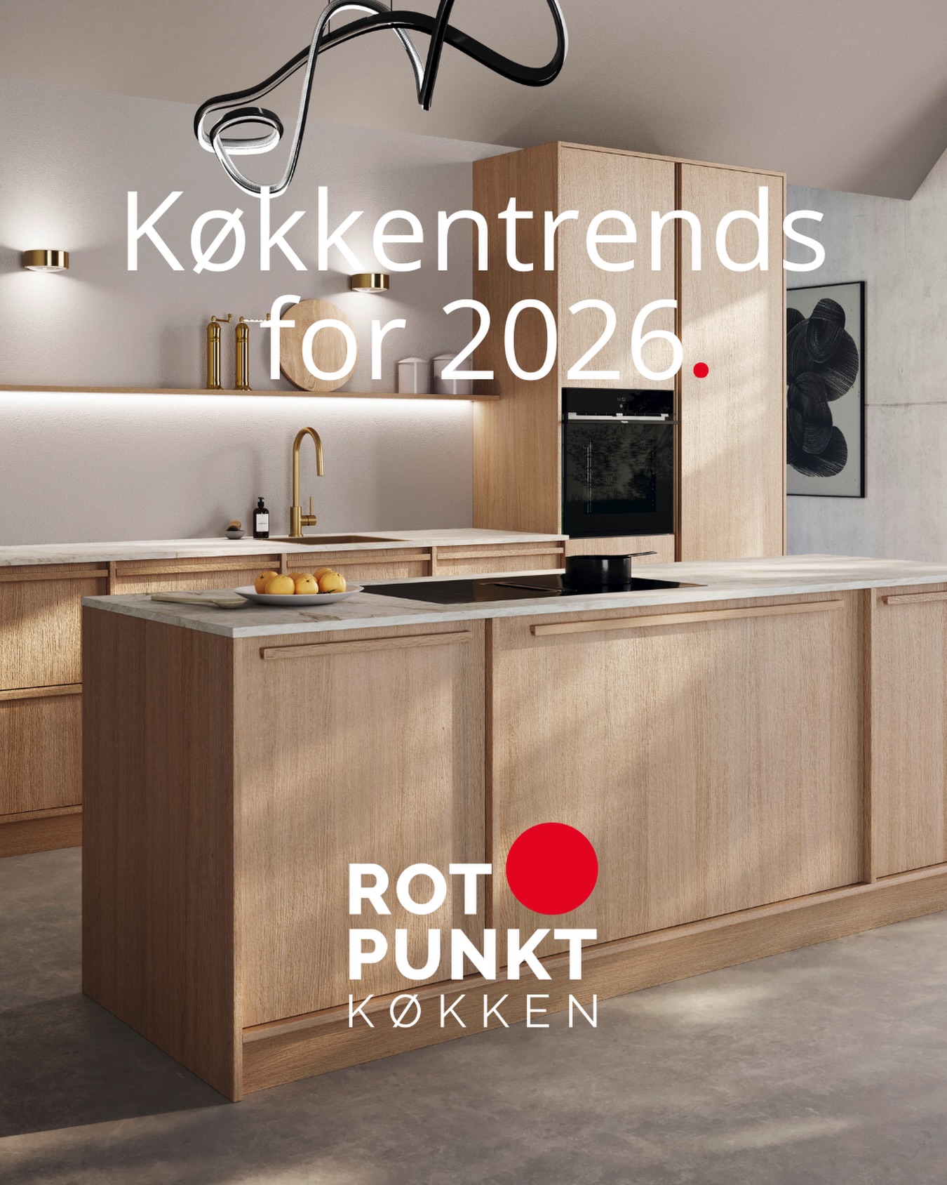 Rotpunkt - Køkkentrends 2026 · Del 1 Naturlig ro & sanselig elegance I ...