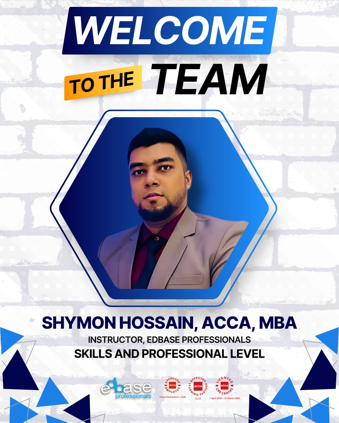 Edbase - Welcome Shymon Hossain, ACCA, MBA, to the Edbase Professionals ...