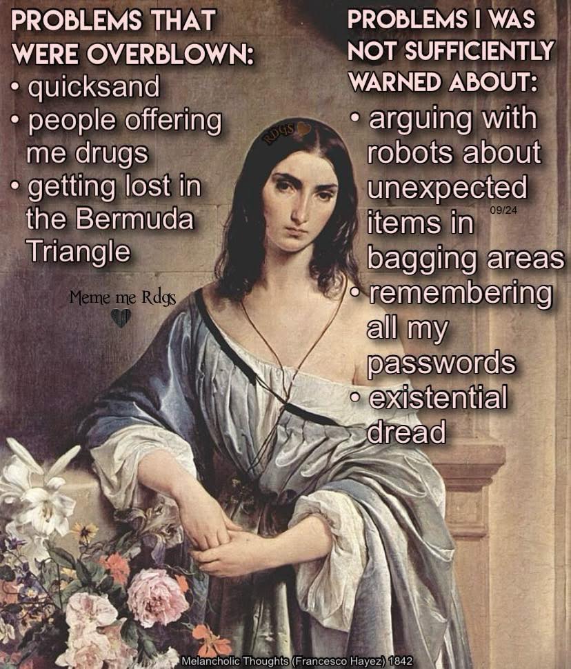 PROBLEMS THAT WERE OVERBLOWN: quicksand people offering me drugs ...