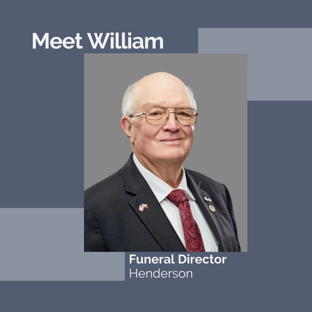 Meet William,... - Rader Funeral Homes of Longview-Henderson