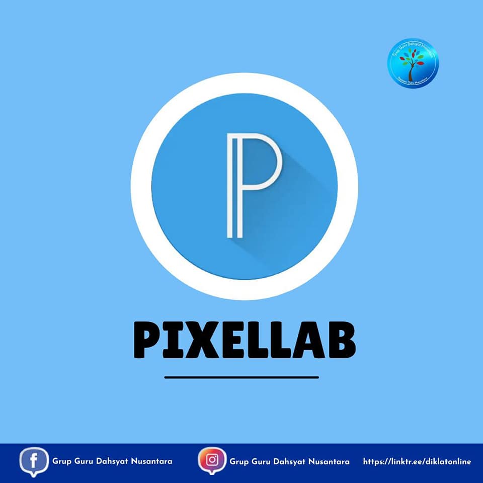 PENGERTIAN APA ITU PIXELLAB #PIXELLAB - Guru Melek Teknologi
