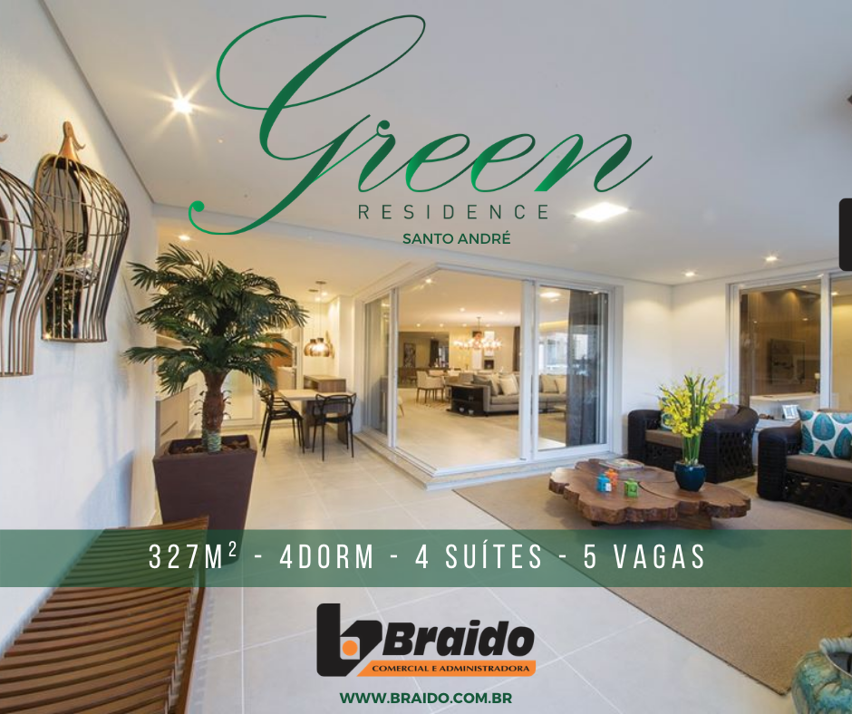 Braido Comercial e Administradora - GREEN RESIDENCE - Alto padrão ...