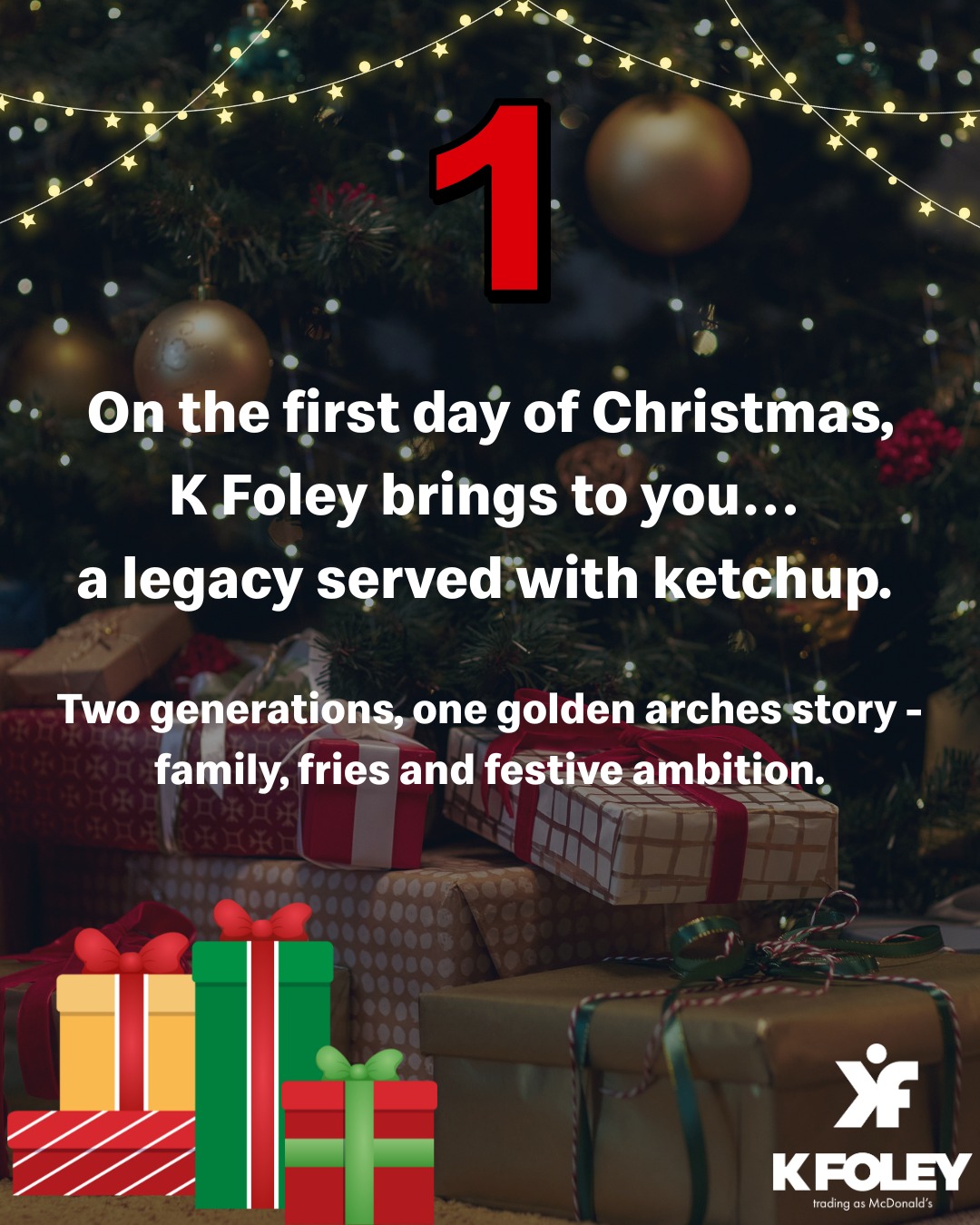 🎁On the first day of... - K Foley Ltd trading as McDonald's | Facebook