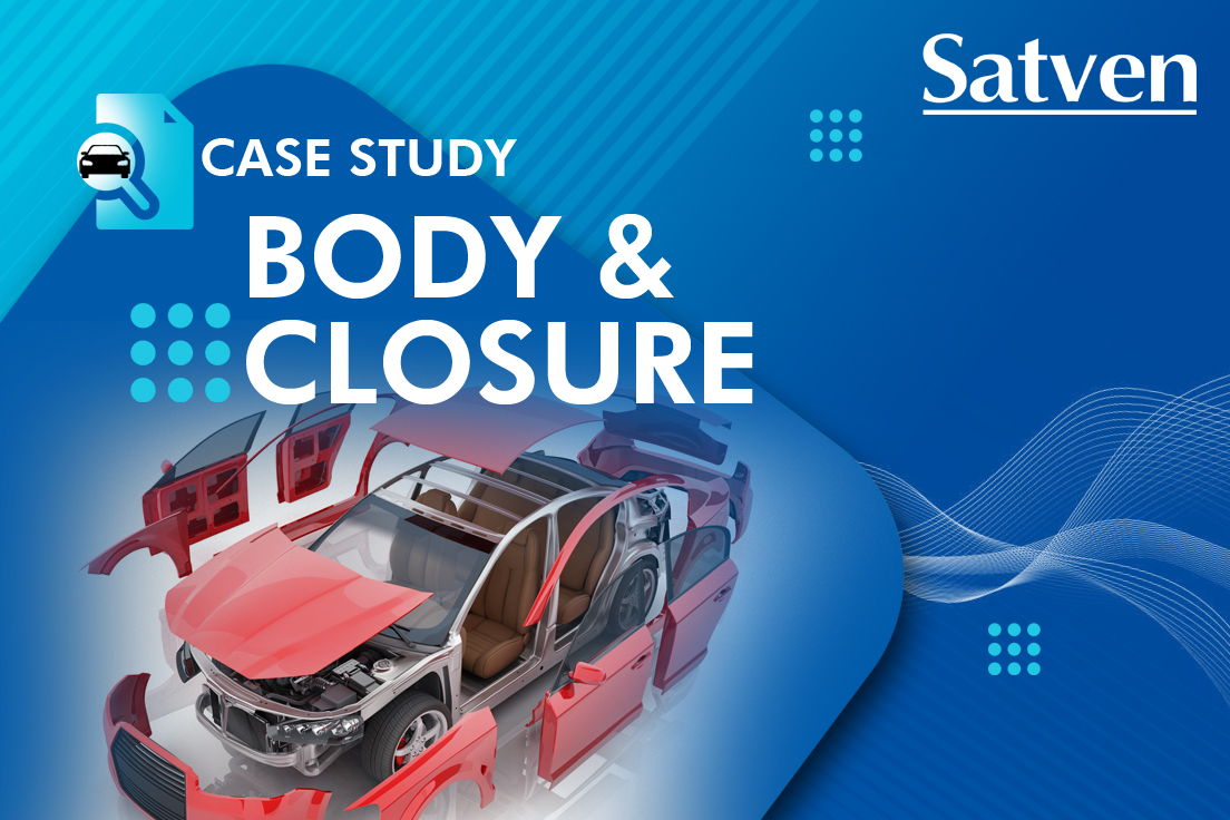 Satyam - Case Study - Body & Closures From Concept to Reality: How ...