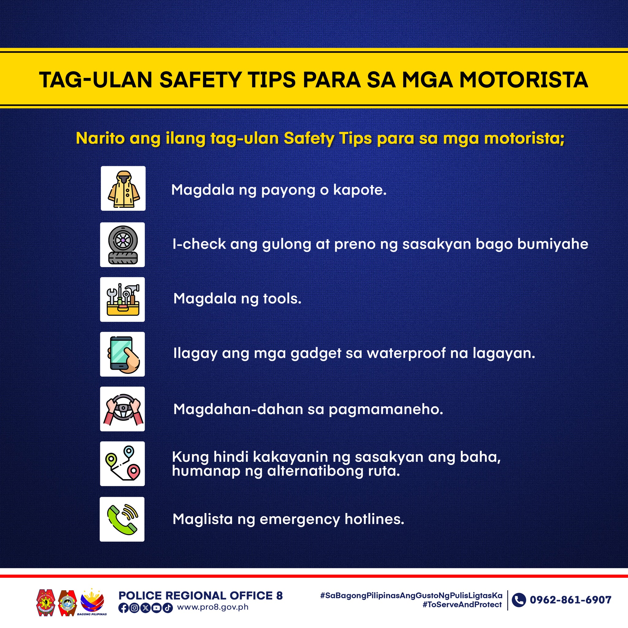 Tag-Ulan Safety Tips para sa... - Police Regional Office 8