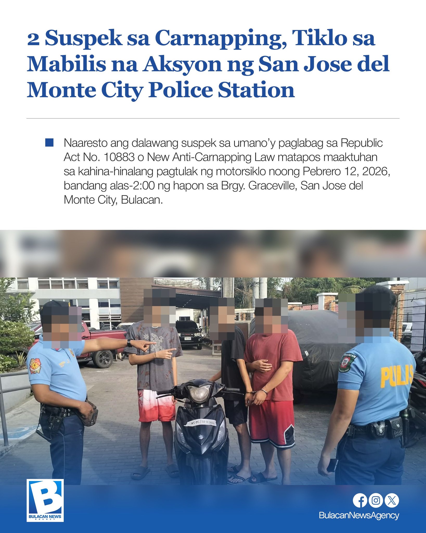 2 Suspek sa Carnapping, Tiklo sa... - Bulacan News Agency | Facebook