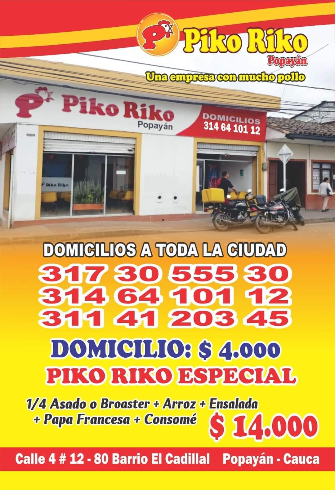 Piko Riko Popayán | Popayán