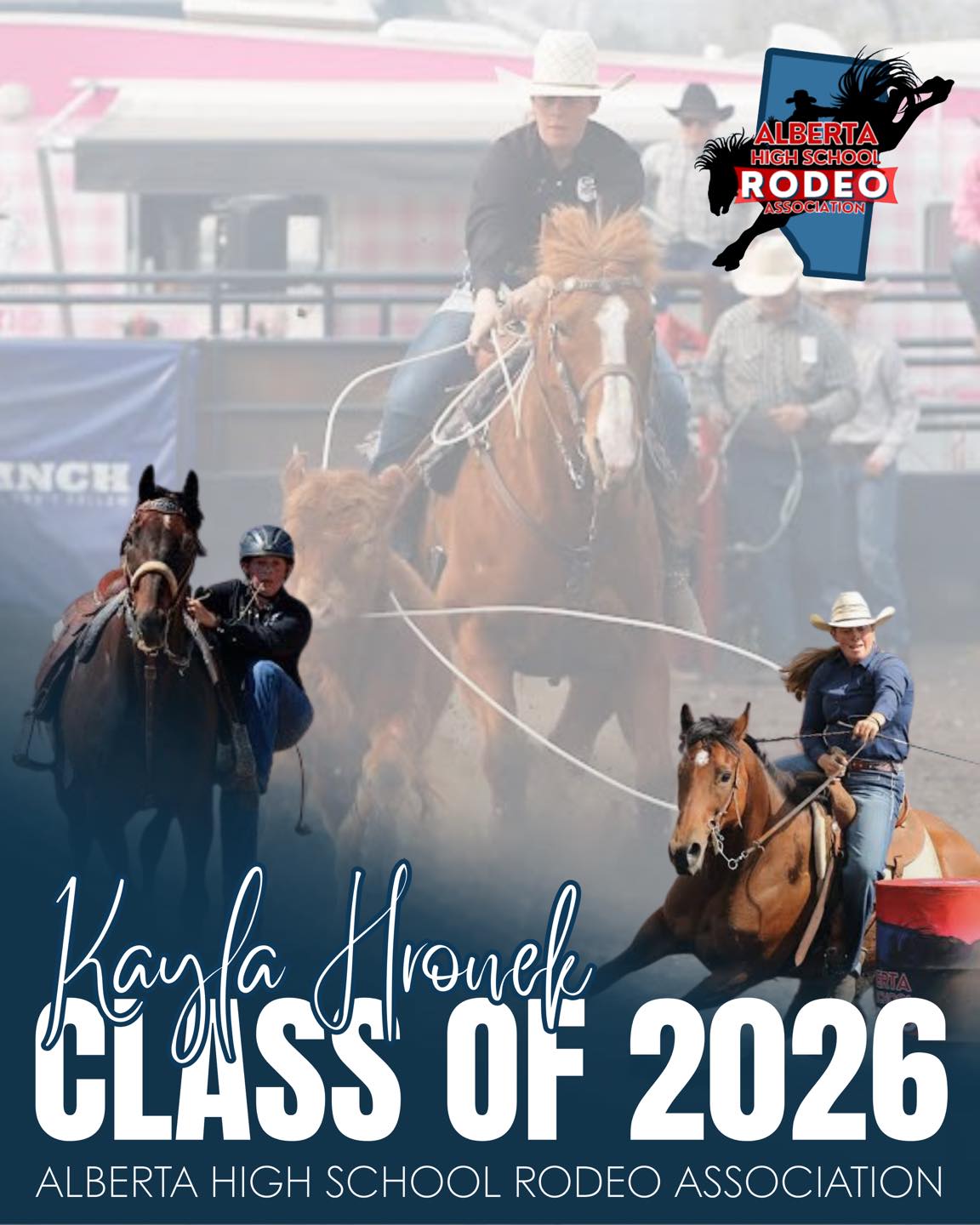 Alberta - AHSRA Class of 2026 🎓 Kayla Hronek School: William E. Hay ...