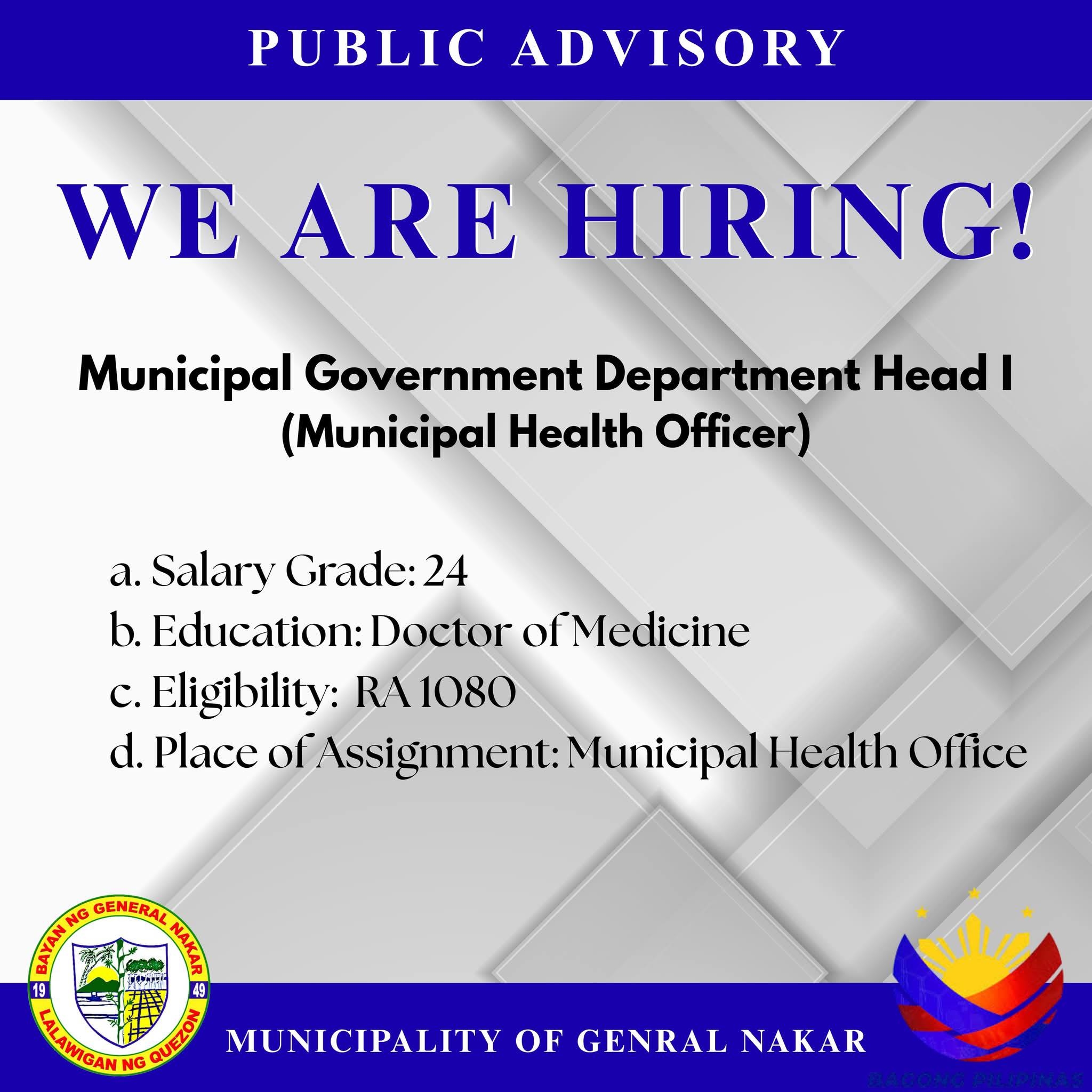 𝐖𝐄 𝐀𝐑𝐄 𝐇𝐈𝐑𝐈𝐍𝐆! 1. Municipal Government Department Head