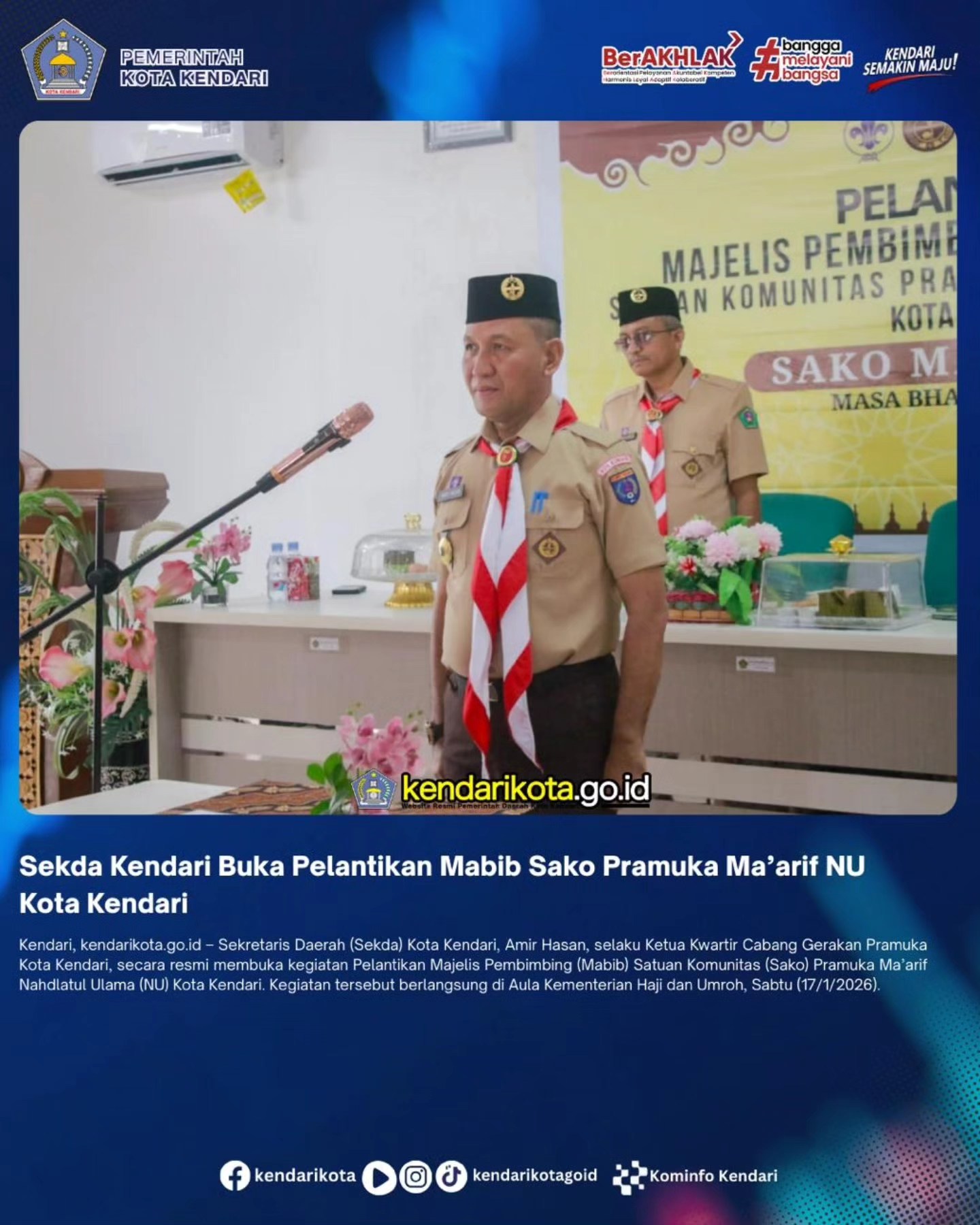 Kendarikota - Sekda Kendari Buka Pelantikan Mabib Sako... | Facebook
