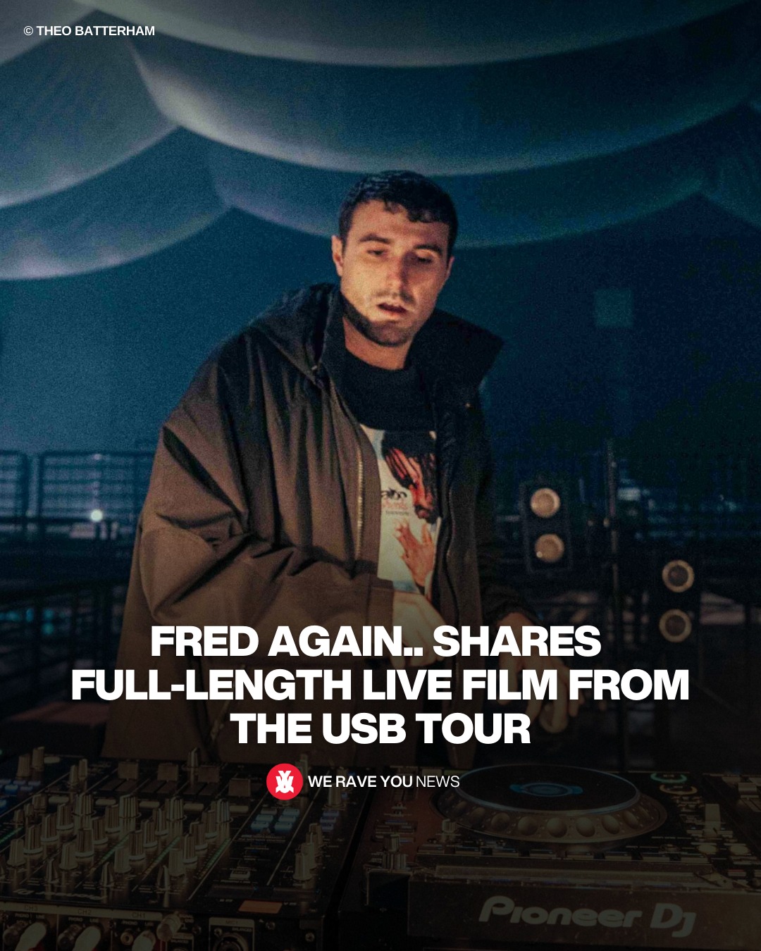 We - Fred again.. brings the USB Tour to the screen for the first time ...