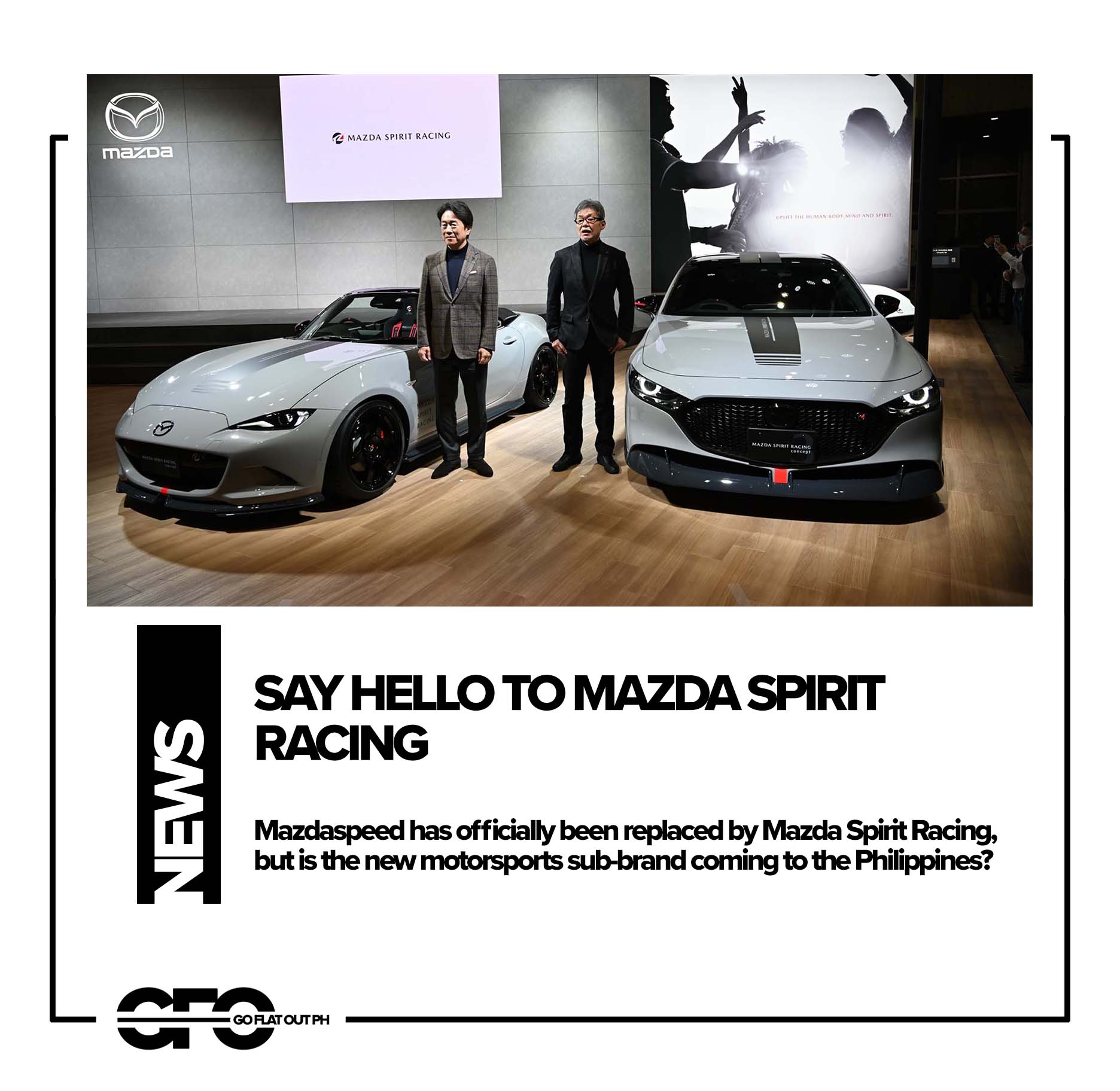 Go - Mazdaspeed is gone. Say hello to Mazda Spirit Racing, officially ...