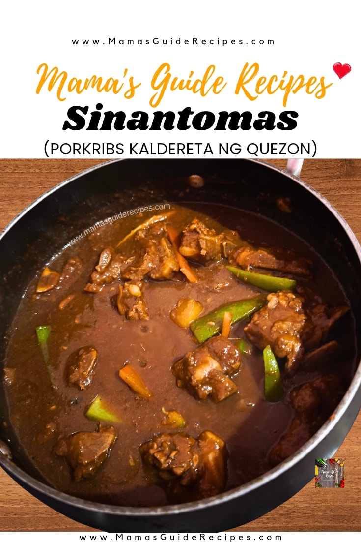 Mama's - Sinantomas Recipe 😋😋 (Pork Ribs Kaldereta ng Quezon) Tap To ...