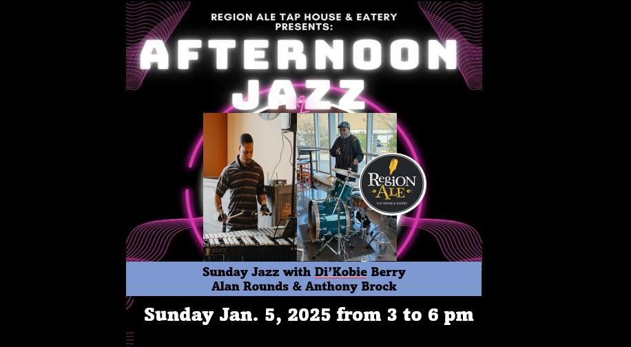 Sunday Jazz with Di'Kobie Berry, Alan Rounds, & Anthony Brock at Region ...