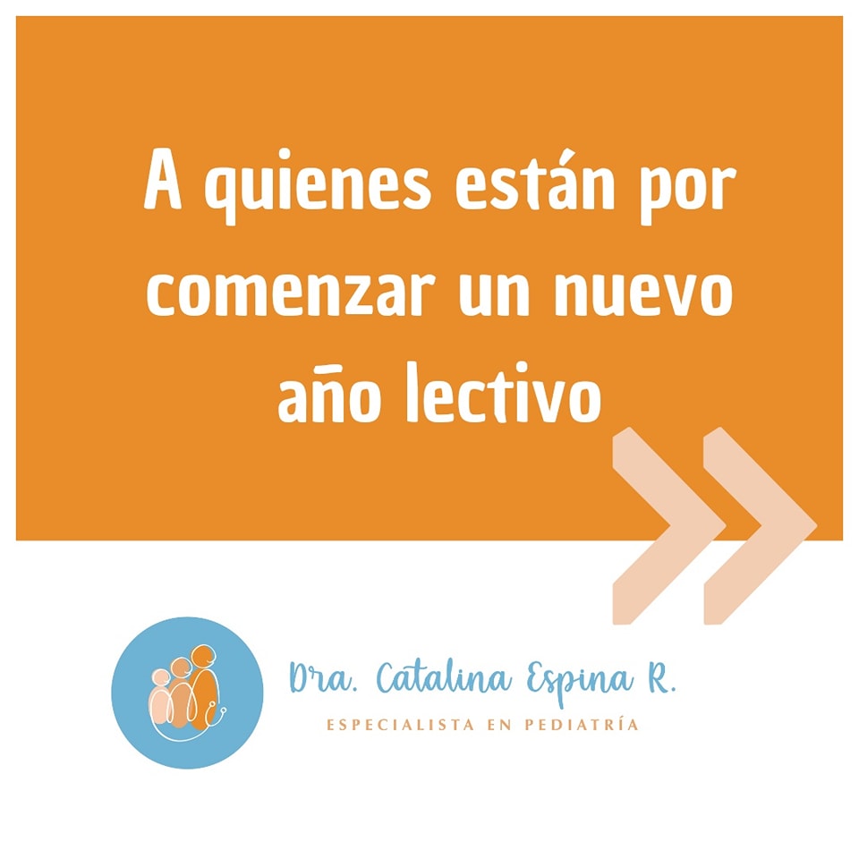 🌟 ¡Feliz inicio de... - Dra. Catalina Espina Rodas - Pediatra