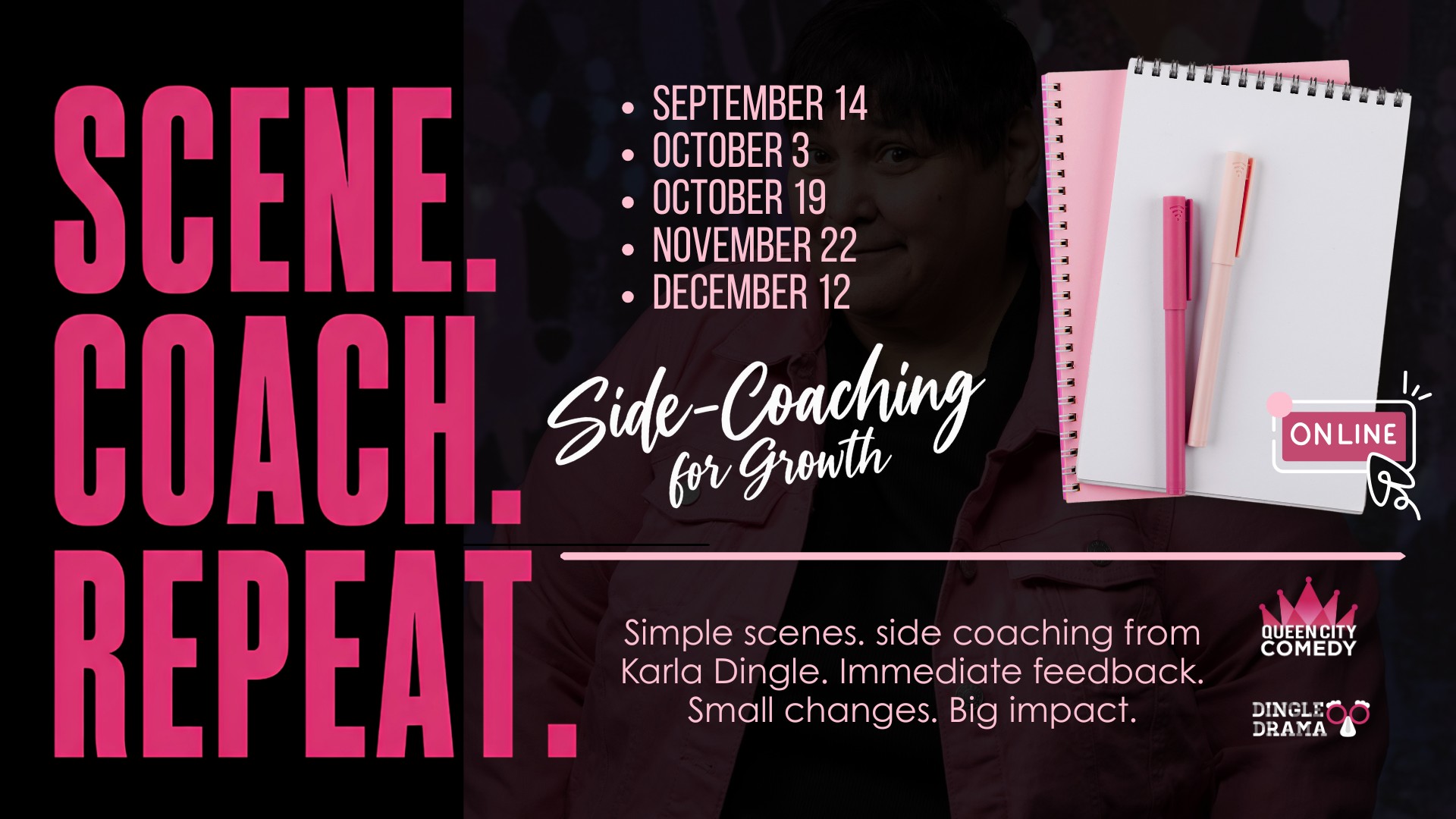 Scene. Coach. Repeat. Dingle Drama Online Drop-Ins at Queen City Comedy