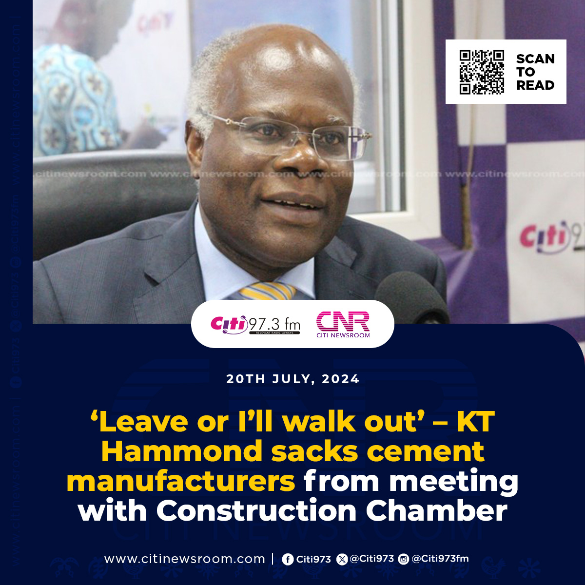 Leave or I'll walk out' – KT Hammond sacks cement manufacturers